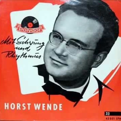 Horst Wende资料,Horst Wende最新歌曲,Horst WendeMV视频,Horst Wende音乐专辑,Horst Wende好听的歌