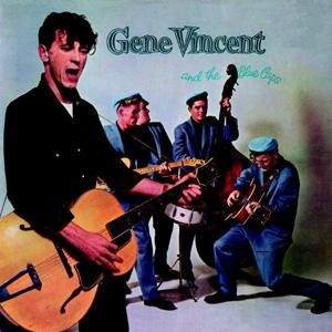 Gene Vincent & His Blue Caps资料,Gene Vincent & His Blue Caps最新歌曲,Gene Vincent & His Blue CapsMV视频,Gene Vincent & His Blue Caps音乐专辑,Gene Vincent & His Blue Caps好听的歌
