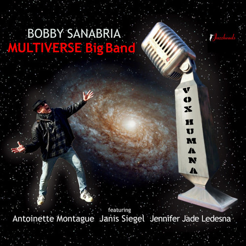 Bobby Sanabria Multiverse Big Band资料,Bobby Sanabria Multiverse Big Band最新歌曲,Bobby Sanabria Multiverse Big BandMV视频,Bobby Sanabria Multiverse Big Band音乐专辑,Bobby Sanabria Multiverse Big Band好听的歌