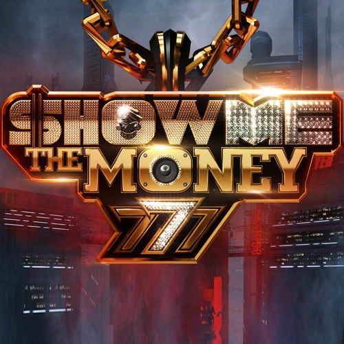 Show me the money资料,Show me the money最新歌曲,Show me the moneyMV视频,Show me the money音乐专辑,Show me the money好听的歌