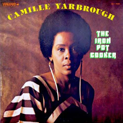 Camille Yarbrough资料,Camille Yarbrough最新歌曲,Camille YarbroughMV视频,Camille Yarbrough音乐专辑,Camille Yarbrough好听的歌