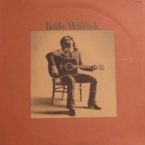 Bobby Whitlock资料,Bobby Whitlock最新歌曲,Bobby WhitlockMV视频,Bobby Whitlock音乐专辑,Bobby Whitlock好听的歌