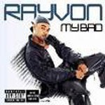 Rayvon资料,Rayvon最新歌曲,RayvonMV视频,Rayvon音乐专辑,Rayvon好听的歌