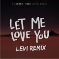 Let Me Love You (Emma Heesters Cover)(Levi Remix)Levi&DJ Snake&Justin Bieber&Emma Heeste
