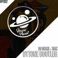Talk (DYTONE Bootleg)DYTONE&DJ Snake