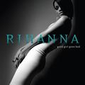 Don’t Stop the MusicRihanna