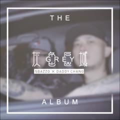 歌手Sbazzo&Daddy Chang的头像