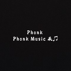 歌手Phonk Music辰的头像