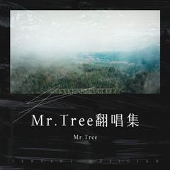 歌手Mr. Tree的头像