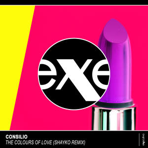 Consilio《The Colours Of Love(Shayko Remix)》[MP3_LRC]