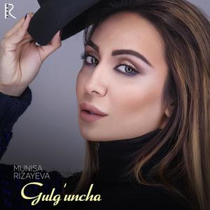 Munisa Rizayeva《Gulg'uncha》