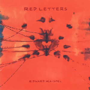 Edward Ka-Spel《Red Rock》