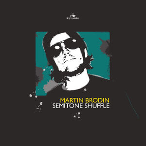 Martin Brodin《Semitone Shuffle(Dibaba's 7th Wave Remix)》[MP3_LRC]