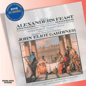 Nigel Robson&English Baroque Soloists&John Eliot Gardiner《Handel: Alexander's Feast / Part 1: "T'was at the royal feast"(Live in Göttingen / 1987)》[MP3_LRC]