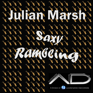 Julian Marsh《Saxy Rambling》[MP3_LRC]