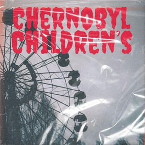 Honky&Bosi《Chernobyl Childrens(Explicit)》[MP3_LRC]