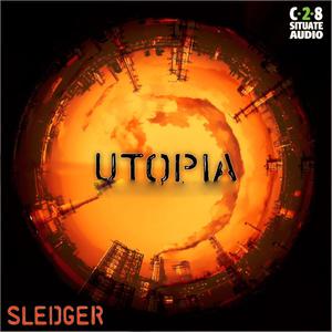 Sledger《Utopia(Original Mix)》[MP3_LRC]