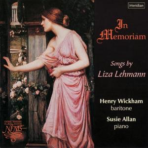 Henry Wickham&Susie Allan《In Memoriam - A Song Cycle: Risest thou thus, dim dawn, again...》[MP3_LRC]