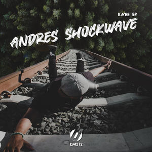 Andres Shockwave《Knee(Original Mix)》[MP3_LRC]