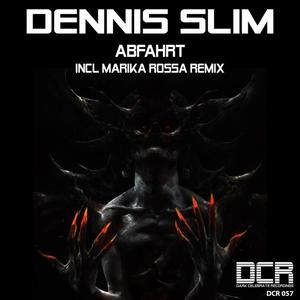 Dennis Slim《Abfahrt》[MP3_LRC]