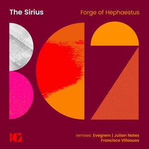 The Sirius《Forge of Hephaestus(Evegrem Remix)》[MP3_LRC]