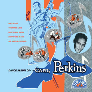 Carl Perkins《Right String Baby, Wrong Yo-Yo》[MP3_LRC]