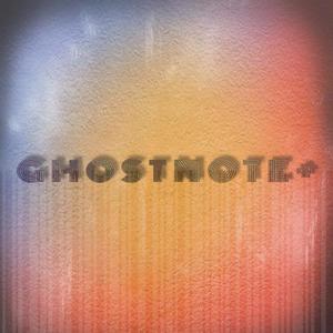 备份笔记Ghostnote+《挽歌》[MP3_LRC]