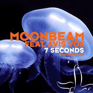 Moonbeam&Avis Vox《7 Seconds(Remix)》[MP3_LRC]