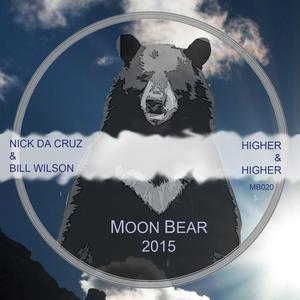 Bill Wilson&Nick da Cruz《Higher & Higher(Original Mix)》[MP3_LRC]