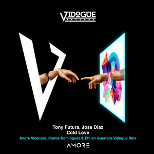 Tony Futura&Jose Diaz&Andre Vicenzzo&Carlos Dominguez&Ethian Guerrero《Cold Love(Andre Vicenzzo, Carlos Dominguez & Ethian Guerrero Remix)》[MP3_LRC]