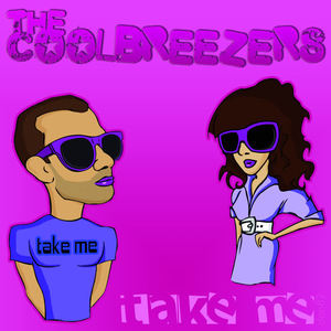THE COOLBREEZERS《Take Me》