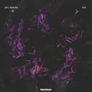 Sifa&Bemore《Girl》[MP3_LRC]