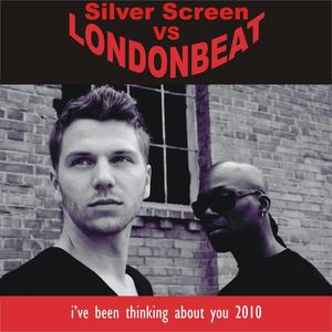 Silverscreen&Londonbeat《I've Been Thinking About You 2010(Alternative Club Mix)》[MP3_LRC]