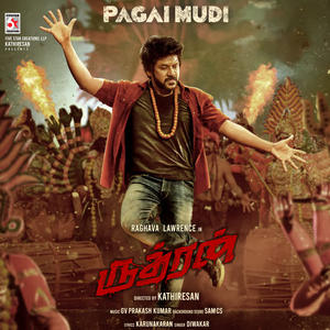 Diwakar&Karunakaran&G. V. Prakash Kumar《Pagai Mudi(From "Rudhran")》[MP3_LRC]