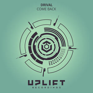 Drival《Come Back(Dub)》[MP3_LRC]