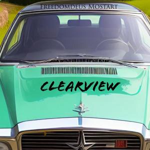 Freedomdeus Mostart《Clearview》