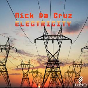 Nick da Cruz《Electricity(eaRWax Remix)》[MP3_LRC]