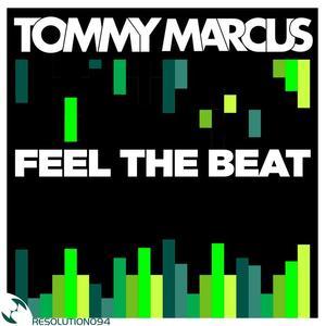 Tommy Marcus《Feel the Beat(Instrumental Mix)》[MP3_LRC]