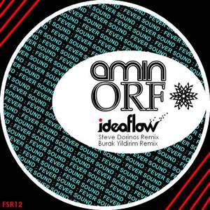 Amin Orf《Idea Flow(Burak Yildirim Remix)》[MP3_LRC]