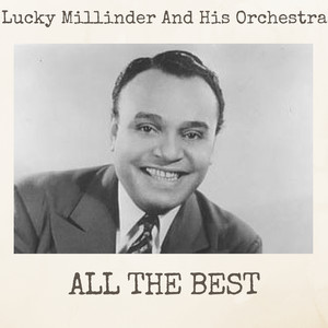 Lucky Millinder And His Orchestra《Silent George》[MP3_LRC]