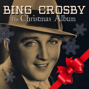 Bing Crosby《It's Beginning To Look A Lot Like Christmas》