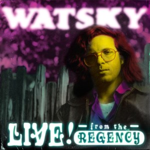 Watsky - The One