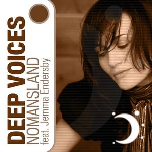 Deep Voices&Jemma Endersby《Nomansland(Original Mix)》[MP3_LRC]