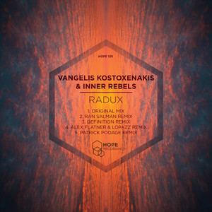 Vangelis Kostoxenakis&Inner Rebels《Radux(Original Mix)》[MP3_LRC]