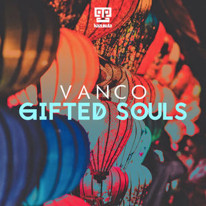 Vanco《Gifted Souls》