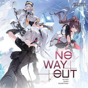 深空之眼《No Way Out》[MP3_LRC]