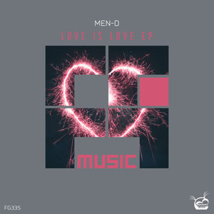 Men-D《Love Is Love(Original Mix)》[MP3_LRC]