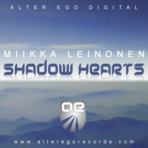 Miikka Leinonen《Shadow Hearts(Original Mix)》[MP3_LRC]