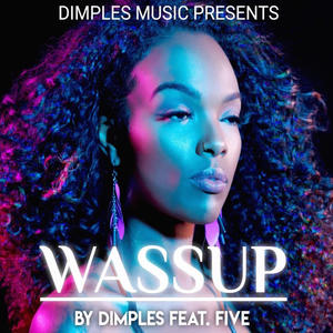 Dimples&Five《Wassup》[MP3_LRC]