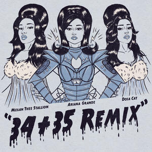 Ariana Grande&Doja Cat&Megan Thee Stallion《34+35(Remix)》[MP3_LRC]